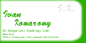 ivan komaromy business card